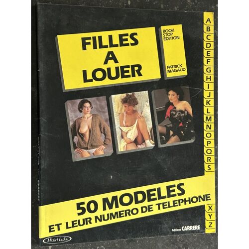 Filles À Louer Patrick Magaud Michel Lafon 1984 Editions Carrere 80 Pages