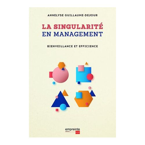 La Singularité En Management