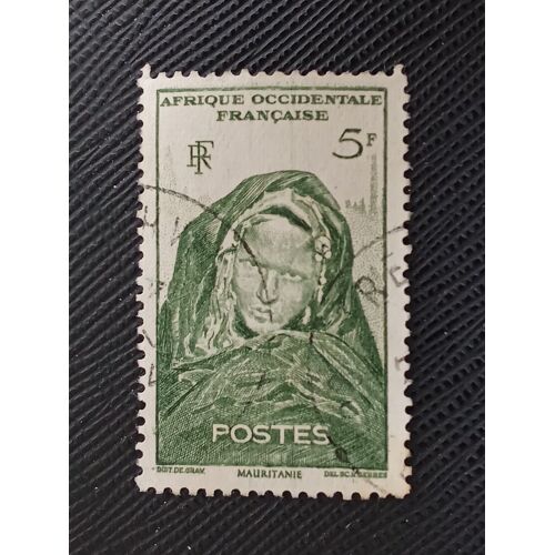 Timbre Afrique Occidentale Francaise Y T 37 Mauritanie - Jeune Femme De Tin Deila 1947 (010510 )