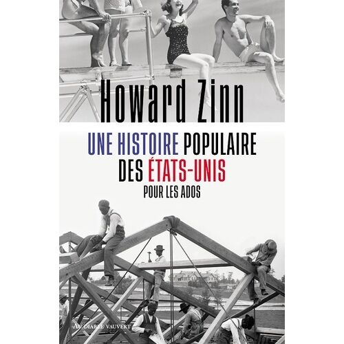 Une Histoire Populaire Des Etats-Unis Pour Les Ados