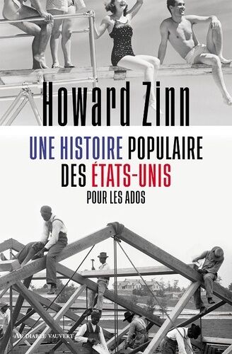 Une Histoire Populaire Des Etats-Unis Pour Les Ados