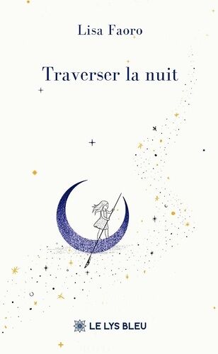 Traverser La Nuit