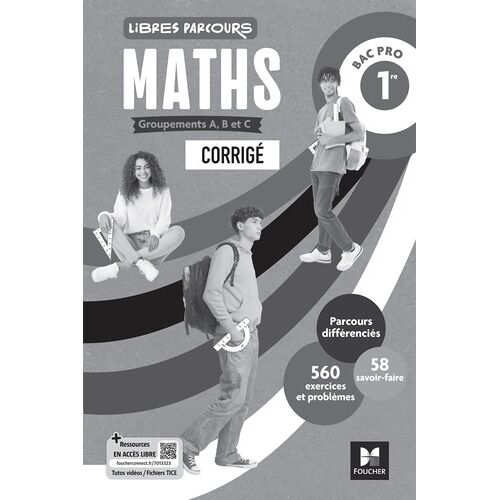Libres Parcours - Maths 1re Bac Pro Groupements A B C - Éd. 2026 - Guide Pédagogique