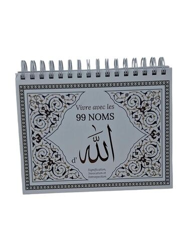 Vivre Avec Les 99 Noms D'allah - Signification, Invocation Et Introspection