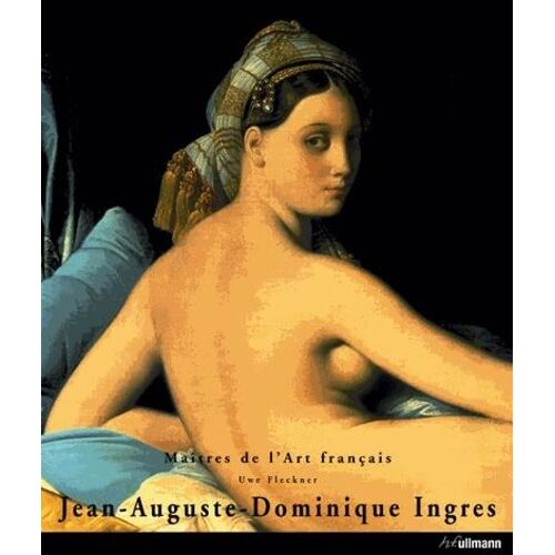 Jean-Auguste-Dominique Ingres - 1780-1867