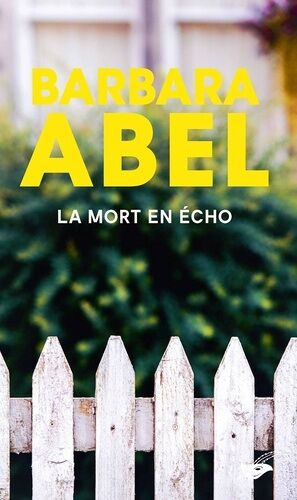 La Mort En Écho
