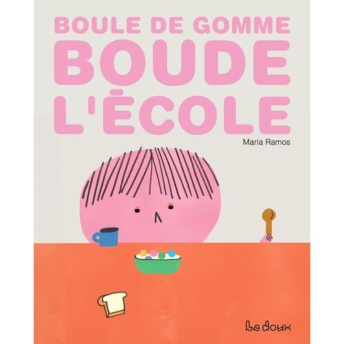 Boule De Gomme Boude L'école