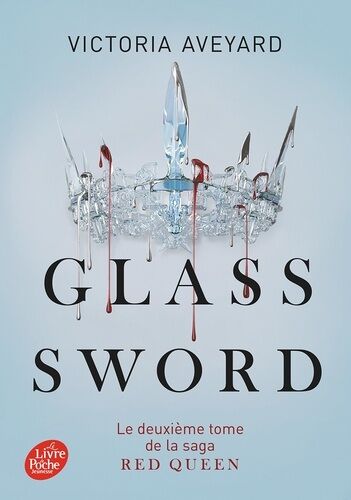 Red Queen - Tome 2 - Glass Sword