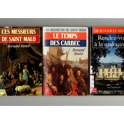 Simiot, Ces Messieurs De Saint-Malo, Lot