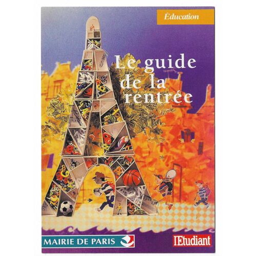 Carte De Collection Le Guide De La Rentrée , Éducation , Mairie De Paris , L'Étudiant