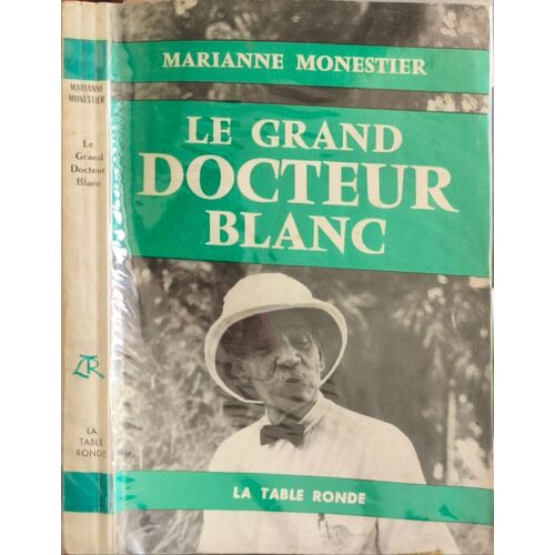 Le Grand Docteur Blanc