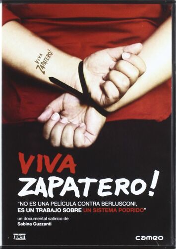 Viva Zapatero! (2005)