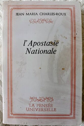 L' Apostasie Nationale