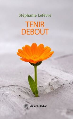 Tenir Debout