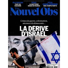 Le Nouvel Obs 3215 : La Dérive D'Israël