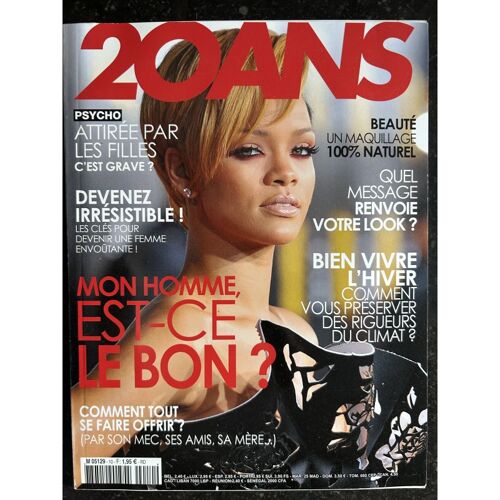 20 Ans 2011 Cover Rihanna - Devenez Irrésistible !