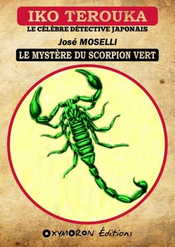 Iko Terouka - Le Mystère Du Scorpion Vert