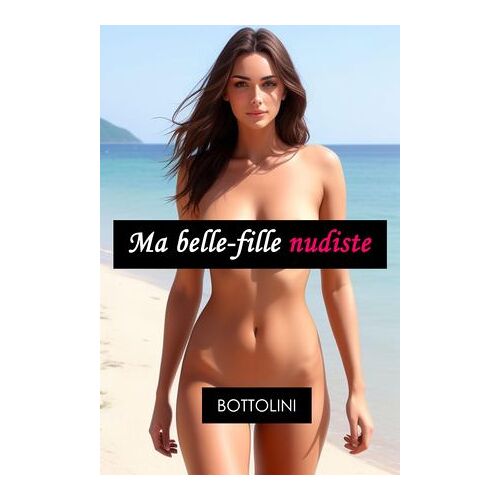Ma Belle-Fille Nudiste