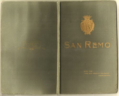 Guide To San Remo 1913 Syndicat Initiative "Pro Sanrémo E Colonia" 72 Pages 12x19cm