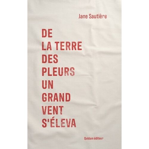 De La Terre Des Pleurs Un Grand Vent S?Éleva