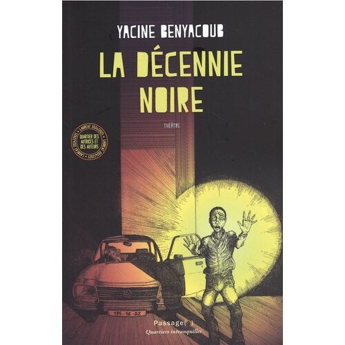 La Décennie Noire