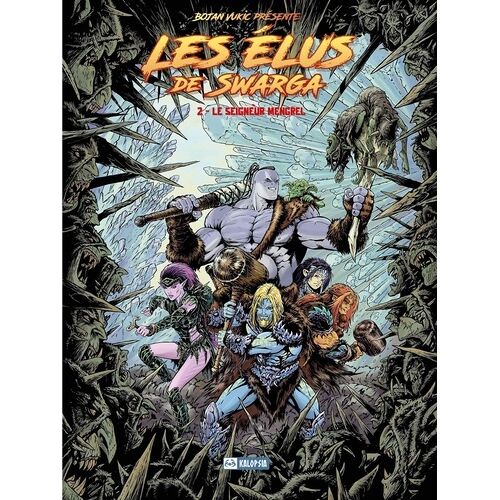 Les Élus De Swarga - Tome 2 - Le Seigneur Mengrel