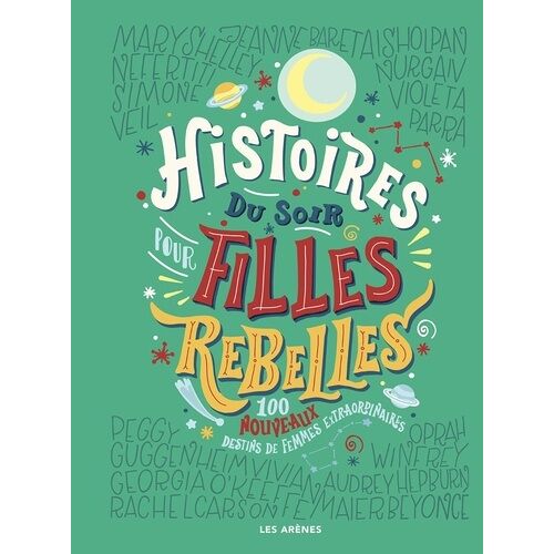 Histoires Du Soir Pour Filles Rebelles - Tome 2