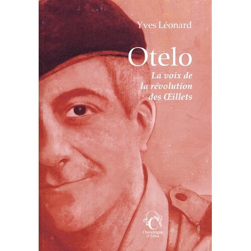 Otelo - La Voix De La Révolution Des Oeillets