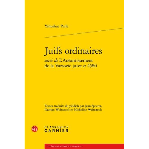 Juifs Ordinaires - Suivi De L'anéantissement De La Varsovie Juive