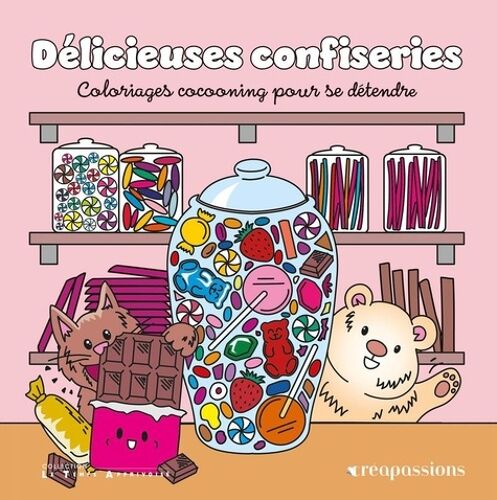 Délicieuses Confiseries - Coloriages Cocooning Pour Se Détendre