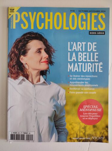 Psychologies Hors-Série N°85, Oct-Nov 2024 : L'Art De La Belle Maturité, Spécial Ménopause