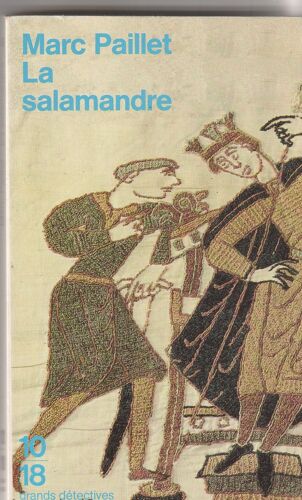 Marc Pallet La Salmandre 10/18 2629 1995 318 Pages