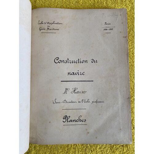 Hauser Construction Du Navire 1884 Planches