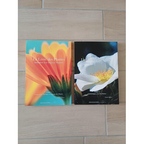 Vente Livres Tome 1 Et 2 "Le Livre Des Plantes. Initiation À La Sagesse Végétale" De Claude Lefebvre.