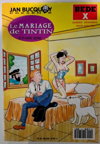 Pastiche Tintin Bdx - Le Mariage De Tintin - Jan Bucquoy