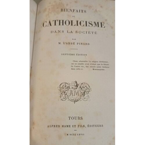Bienfaits Du Catholicisme Dans La Société 1867