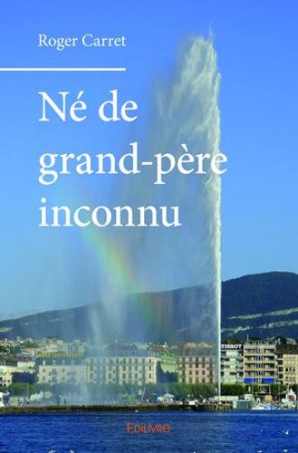 Né De Grand-Père Inconnu