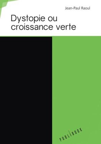 Dystopie Ou Croissance Verte