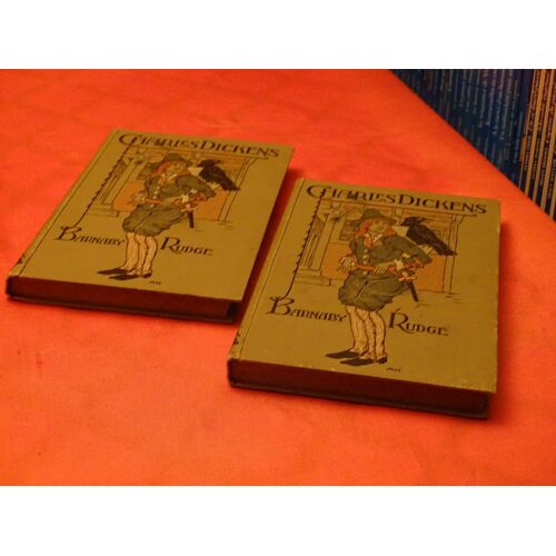 Barnaby Rudge . . Charles Dikens . . 2 Tomes . . Druck Und Verlag . Von A. Weichert . .