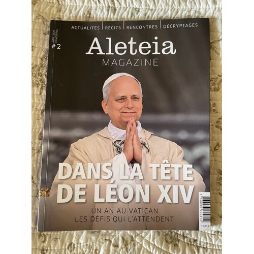 Dans La Tête De Léon Xiv, Aleteia Magazine N°2, Avril 2026
