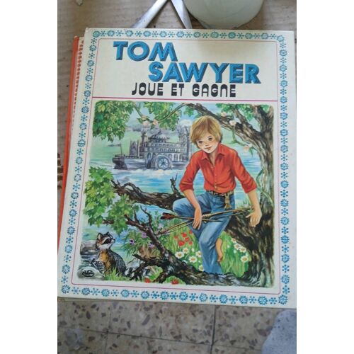 Tom Sawyer Joue Et Gagne