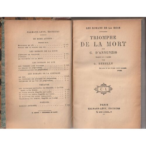 Gabriel D'Annunzio - Les Romans De La Rose - Triomphe De La Mort - Trad. G Herelle Calman-Levy 1918 - 472 Pages - 120x185x30 Mm 0,38 Kg