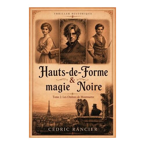 Hauts-De-Forme & Magie Noire