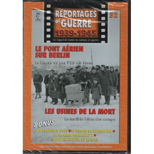 Le Pont Aérien Sur Berlin - Les Usines De La Mort -