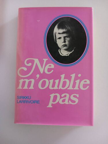 Ne M'Oublie Pas