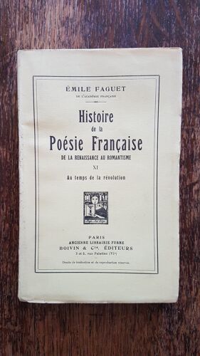 Histoire De La Poésie Française De La Renaissance Au Romantisme Tome Xi. Au Temps De La Révolution