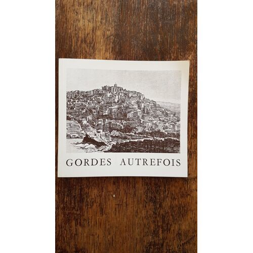 Gordes Autrefois