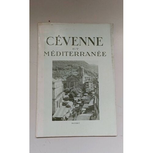 Cévennes Et Méditerranée. Été 1951 Numéro 5