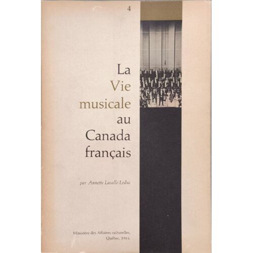 La Vie Musicale Au Canada Français
