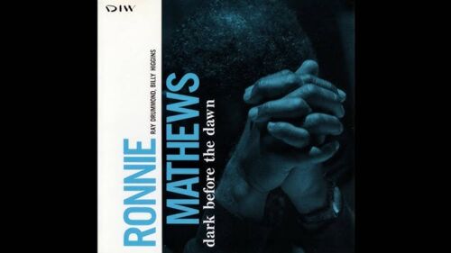 Ronnie Mathews - Dark Before The Dawn